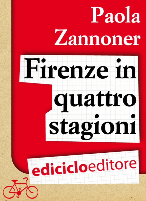 Firenze in quattro stagioni - Librerie.coop