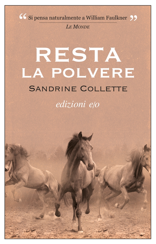 Resta la polvere - Librerie.coop Resta la polvere - Librerie.coop