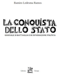 La conquista dello Stato. Antologia di articoli. Marzo-Ottobre 1931 - Librerie.coop