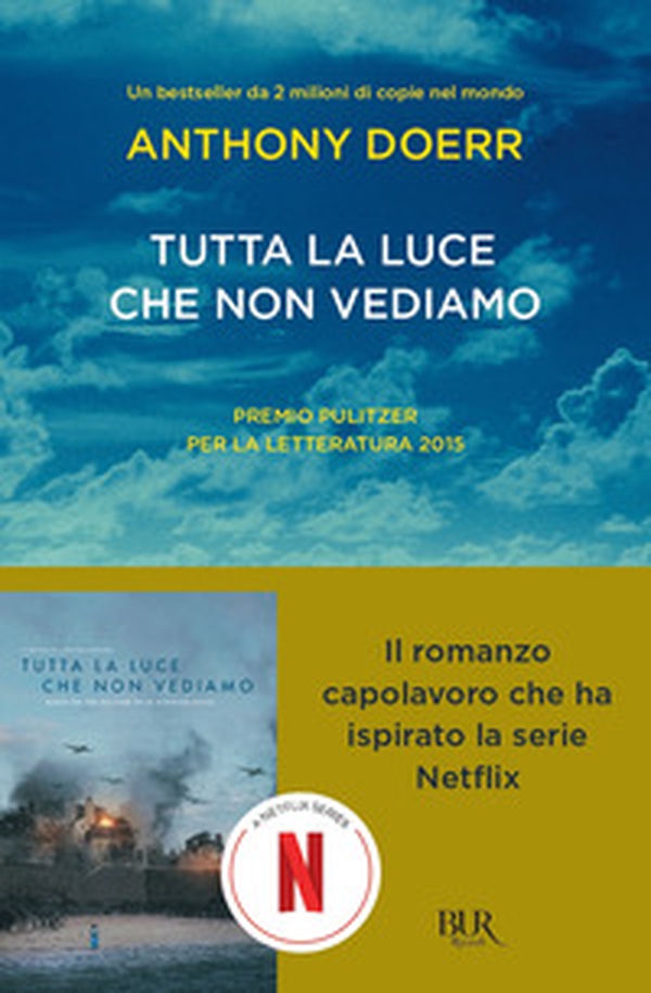 Tutta la luce che non vediamo - Librerie.coop Tutta la luce che non vediamo - Librerie.coop