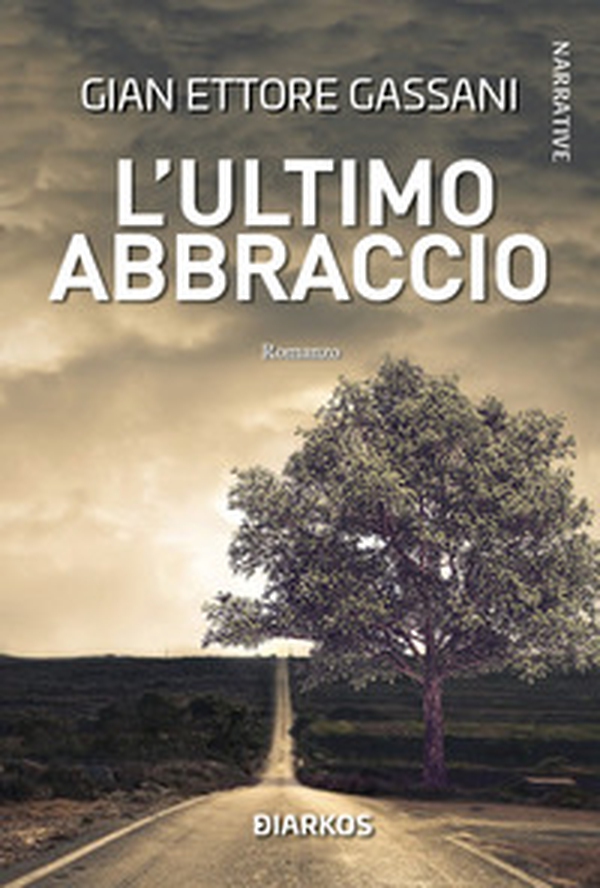 L'ultimo abbraccio - Librerie.coop L'ultimo abbraccio - Librerie.coop