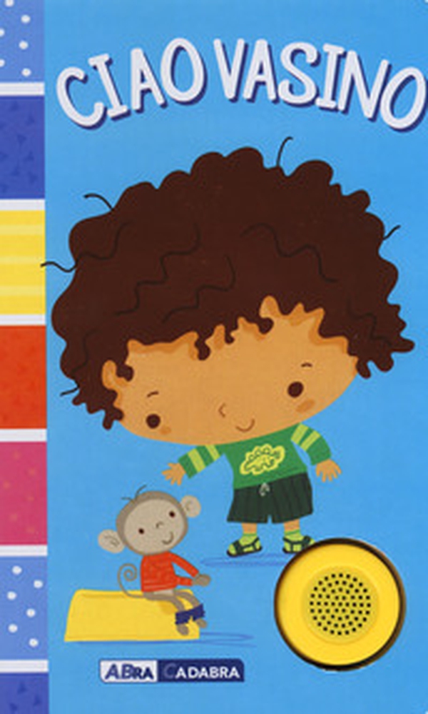 Ciao vasino. For boys - Librerie.coop Ciao vasino. For boys - Librerie.coop