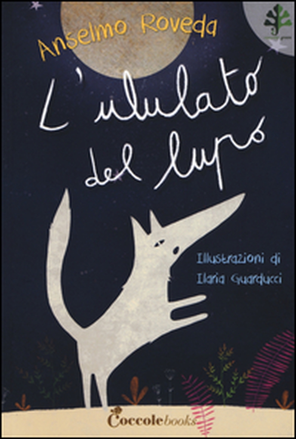 L'ululato del lupo. Professor Ulisse - Librerie.coop L'ululato del lupo. Professor Ulisse - Librerie.coop