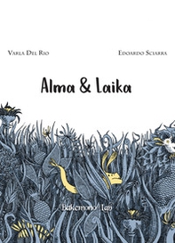 Alma & Laika - Librerie.coop