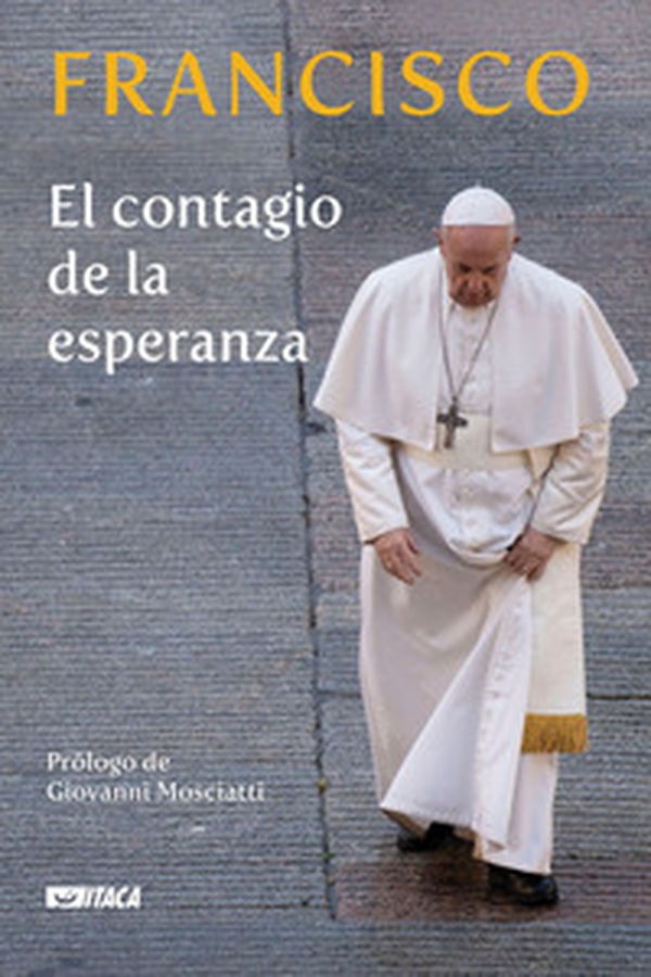 El contagio de la esperanza - Librerie.coop El contagio de la esperanza - Librerie.coop