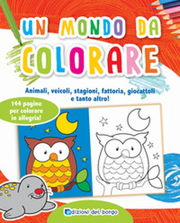 Un mondo da colorare - Librerie.coop Un mondo da colorare - Librerie.coop
