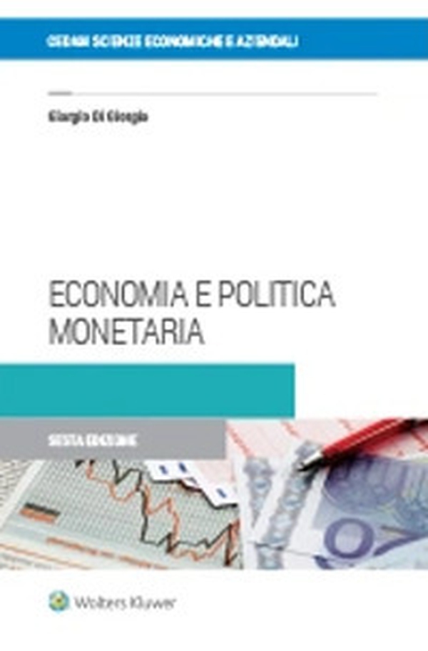 Economia e politica monetaria - Librerie.coop Economia e politica monetaria - Librerie.coop