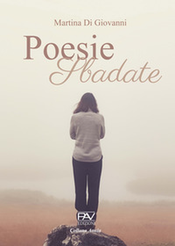 Poesie sbadate - Librerie.coop Poesie sbadate - Librerie.coop