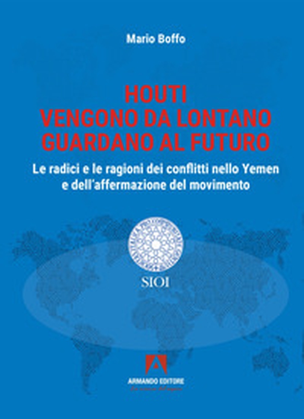 Houti. Vengono da lontano, guardano al futuro - Librerie.coop Houti. Vengono da lontano, guardano al futuro - Librerie.coop