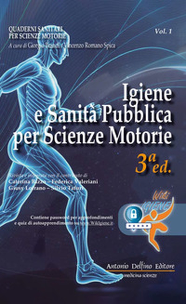 Igiene e sanità pubblica per scienze motorie - Librerie.coop