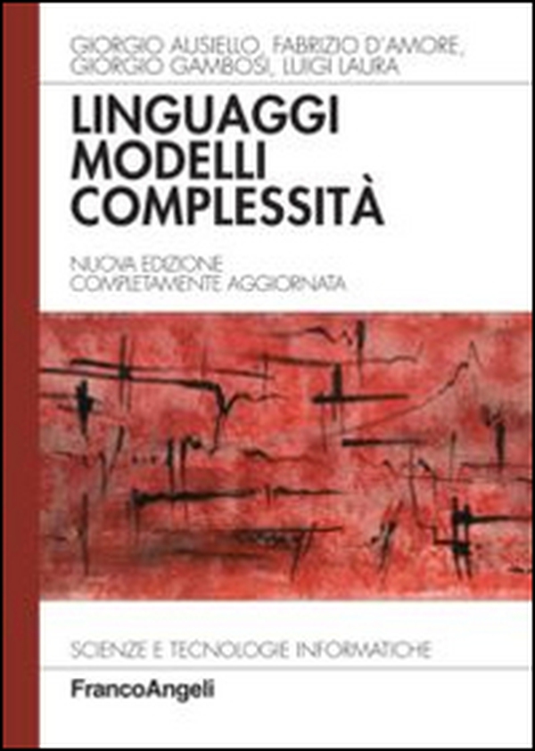 Linguaggi, modelli, complessità - Librerie.coop Linguaggi, modelli, complessità - Librerie.coop