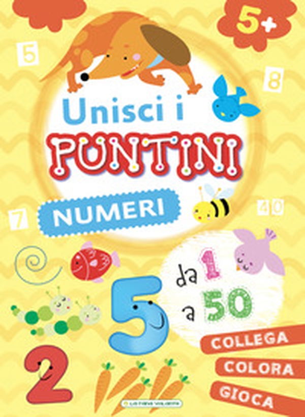 Numeri. Unisci i puntini - Librerie.coop Numeri. Unisci i puntini - Librerie.coop