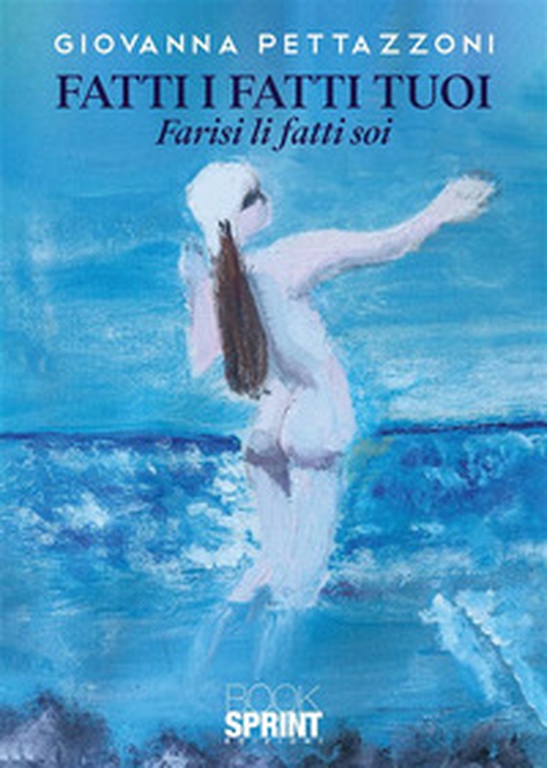 Fatti i fatti tuoi - Librerie.coop Fatti i fatti tuoi - Librerie.coop