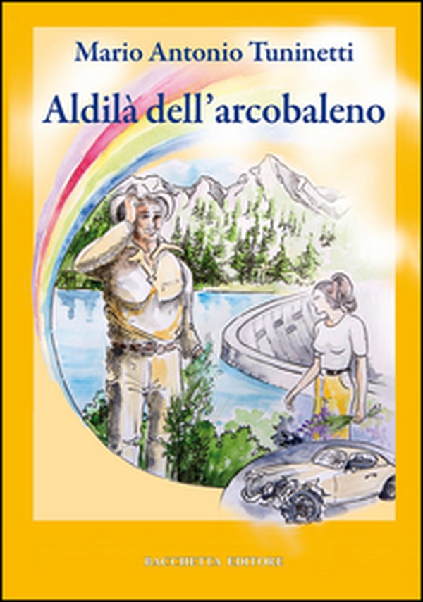 Aldilà dell'arcobaleno - Librerie.coop