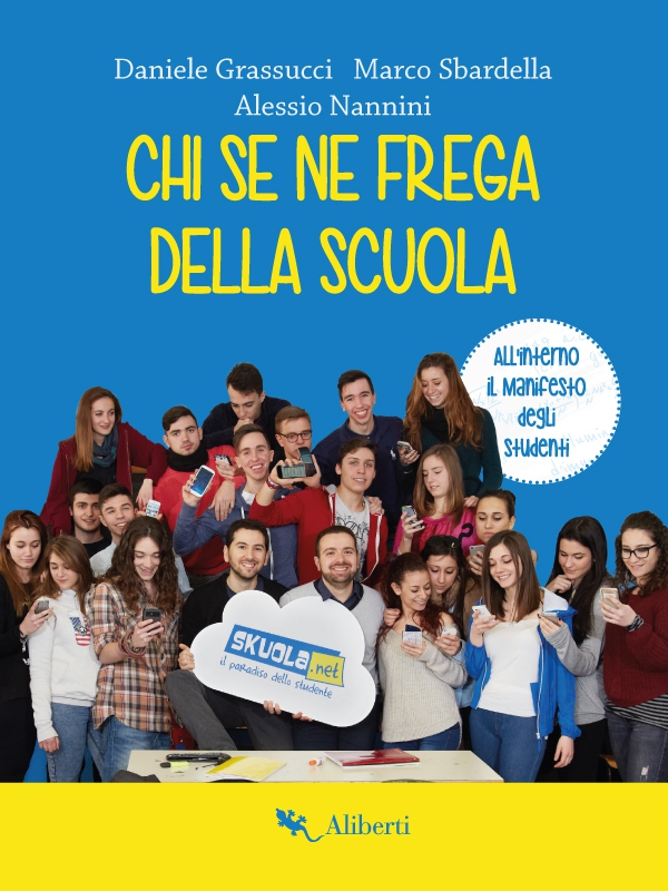 Chi se ne frega della scuola - Librerie.coop Chi se ne frega della scuola - Librerie.coop
