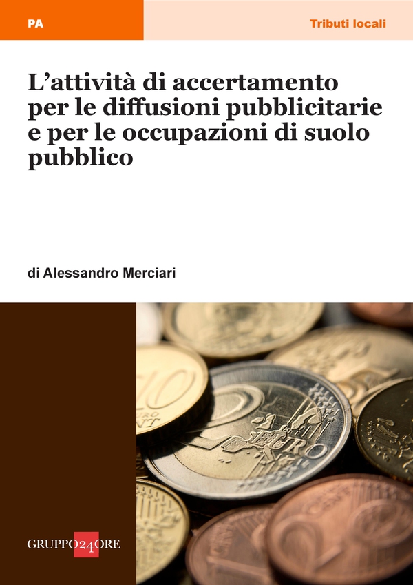L’attività di accertamento per le diffusioni pubblicitarie e per le occupazioni di suolo pubblico - Librerie.coop L’attività di accertamento per le diffusioni pubblicitarie e per le occupazioni di suolo pubblico - Librerie.coop