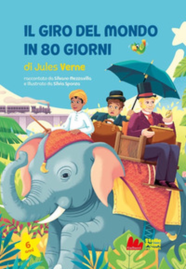 Il giro del mondo in 80 giorni di Jules Verne - Librerie.coop Il giro del mondo in 80 giorni di Jules Verne - Librerie.coop