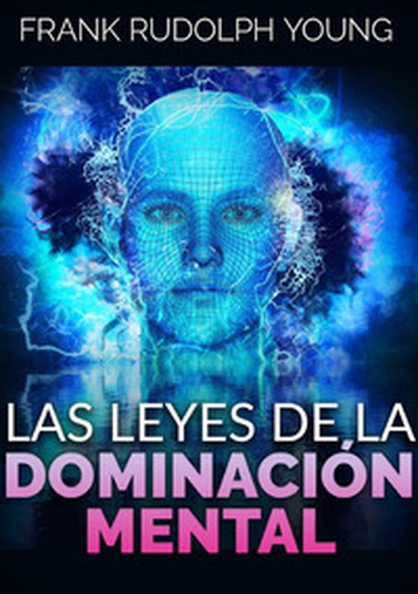 Las leyes de la dominación mental - Librerie.coop Las leyes de la dominación mental - Librerie.coop