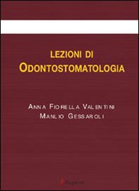 Lezioni di odontostomatologia - Librerie.coop Lezioni di odontostomatologia - Librerie.coop
