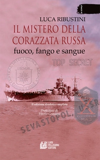 Il mistero della corazzata russa. Fuoco, fango e sangue - Librerie.coop Il mistero della corazzata russa. Fuoco, fango e sangue - Librerie.coop