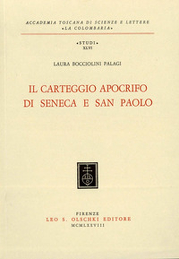 Il carteggio apocrifo di Seneca e san Paolo - Librerie.coop Il carteggio apocrifo di Seneca e san Paolo - Librerie.coop