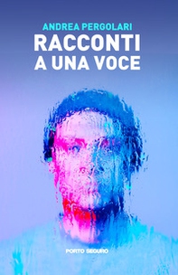 Racconti a una voce - Librerie.coop Racconti a una voce - Librerie.coop