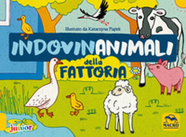 Indovinanimali della fattoria - Librerie.coop Indovinanimali della fattoria - Librerie.coop