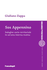 SOS Appennino. Indagine socio-territoriale in un'area interna reatina - Librerie.coop