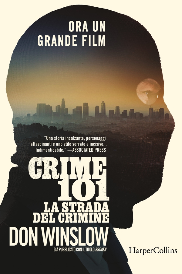  Crime 101. La strada del crimine - Librerie.coop