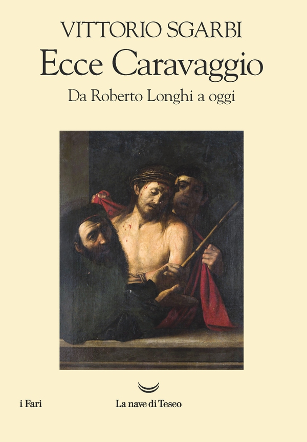 Ecce Caravaggio - Librerie.coop Ecce Caravaggio - Librerie.coop