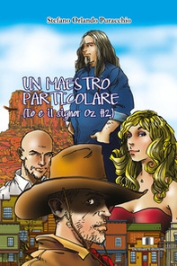 Un maestro particolare. Io e il signor Oz - Librerie.coop