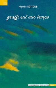 Graffi sul mio tempo - Librerie.coop