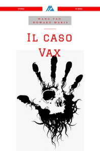 Il caso Vax - Librerie.coop