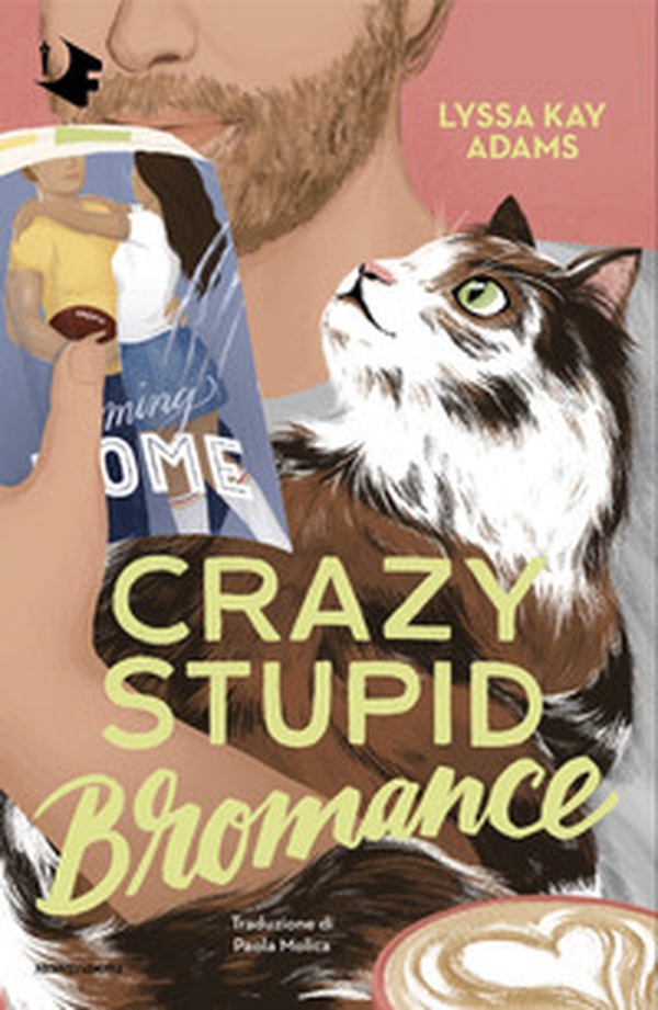 Crazy stupid bromance - Librerie.coop Crazy stupid bromance - Librerie.coop