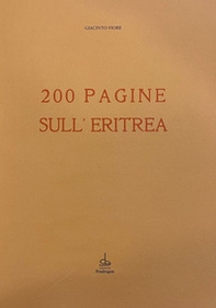 200 pagine sull'Eritrea (rist. anast. 1952) - Librerie.coop