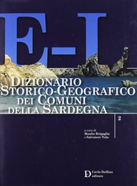Dizionario storico-geografico dei comuni della Sardegna E-L - Librerie.coop Dizionario storico-geografico dei comuni della Sardegna E-L - Librerie.coop