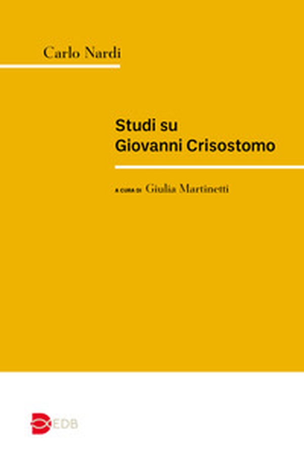 Studi su Giovanni Crisostomo - Librerie.coop