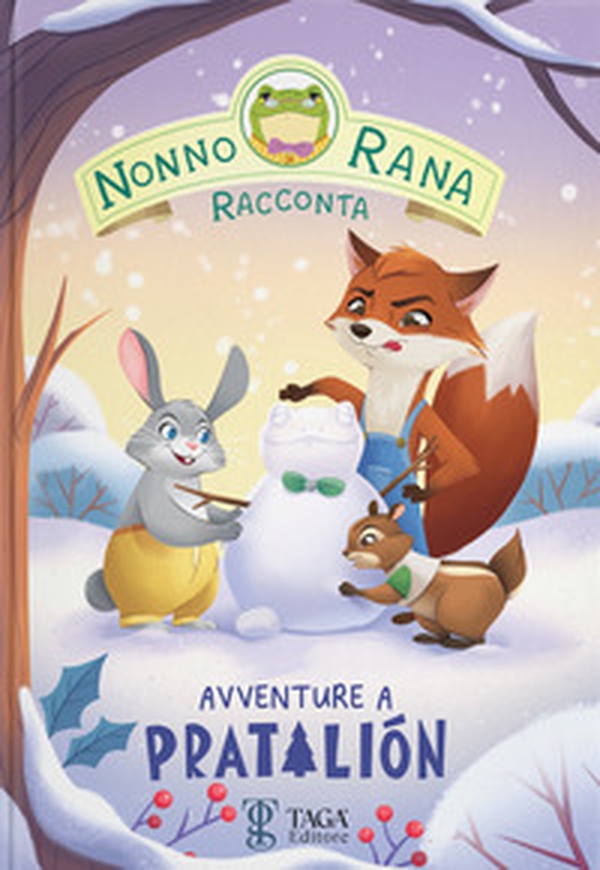 Avventure a Pratalión. Nonno Rana racconta. Ediz. ad alta leggibilità - Vol. 2 - Librerie.coop Avventure a Pratalión. Nonno Rana racconta. Ediz. ad alta leggibilità - Vol. 2 - Librerie.coop