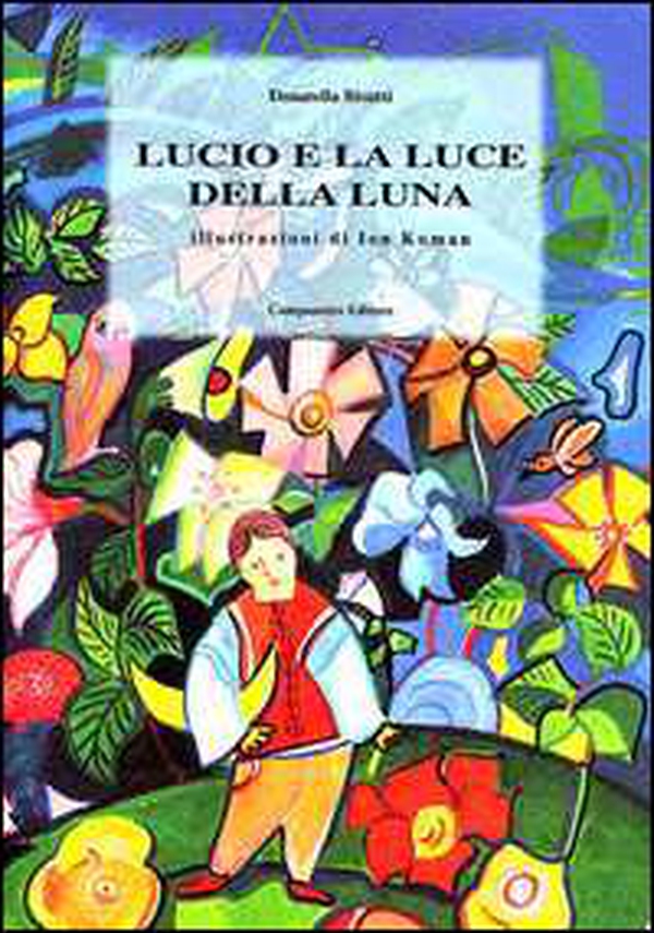 Lucio e la luce della luna - Librerie.coop Lucio e la luce della luna - Librerie.coop