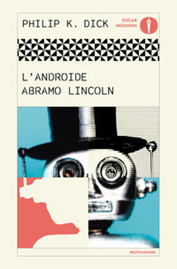 L'Androide Abramo Lincoln - Librerie.coop L'Androide Abramo Lincoln - Librerie.coop