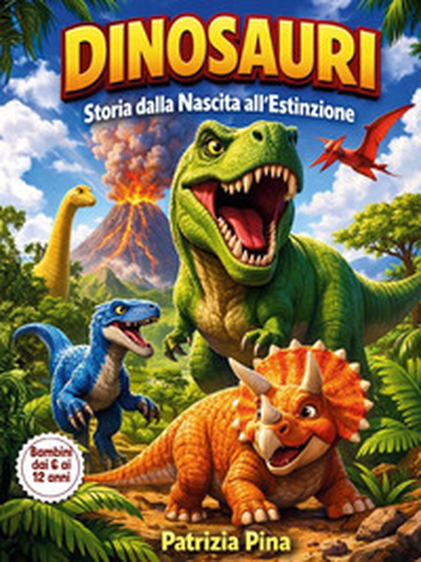 Dinosauri. Storia dalla nascita all'estinzione - Librerie.coop