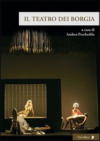 Il teatro dei Borgia - Librerie.coop