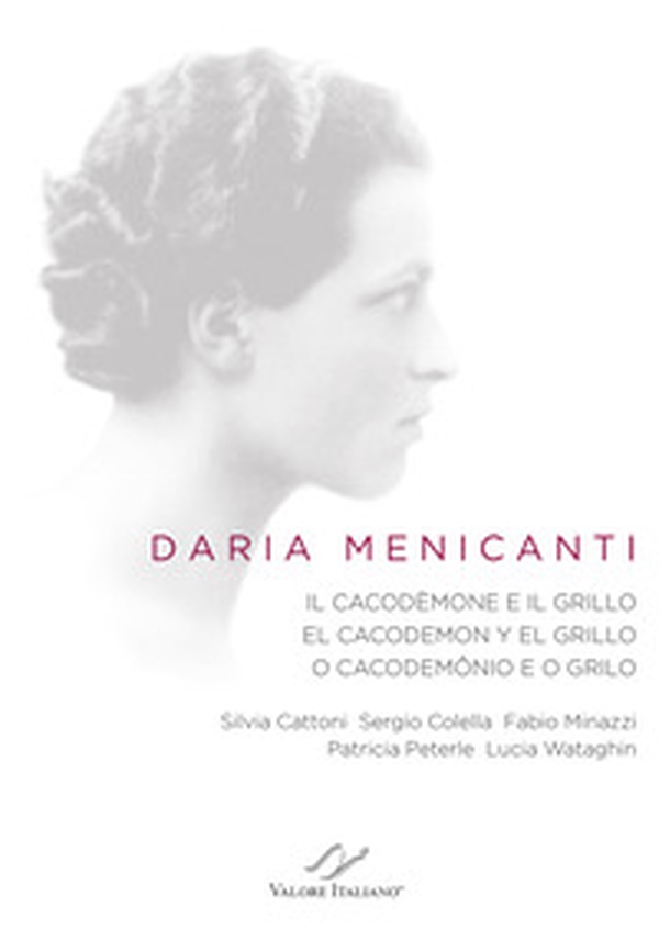 Daria Menicanti. Il cacodèmone e il grillo. El cacodemon y el grillo. O cacodemônio e o grilo - Librerie.coop Daria Menicanti. Il cacodèmone e il grillo. El cacodemon y el grillo. O cacodemônio e o grilo - Librerie.coop