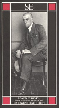 Una generazione che ha dissipato i suoi poeti. Il problema Majakovskij - Librerie.coop