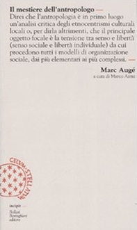 Il mestiere dell'antropologo - Librerie.coop