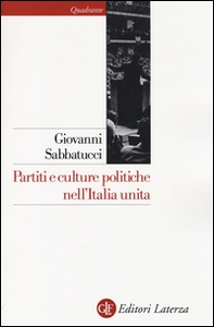 Partiti e culture politiche nell'Italia unita - Librerie.coop