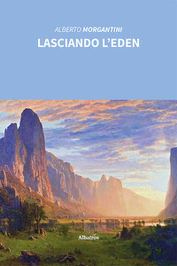 Lasciando l'Eden - Librerie.coop Lasciando l'Eden - Librerie.coop