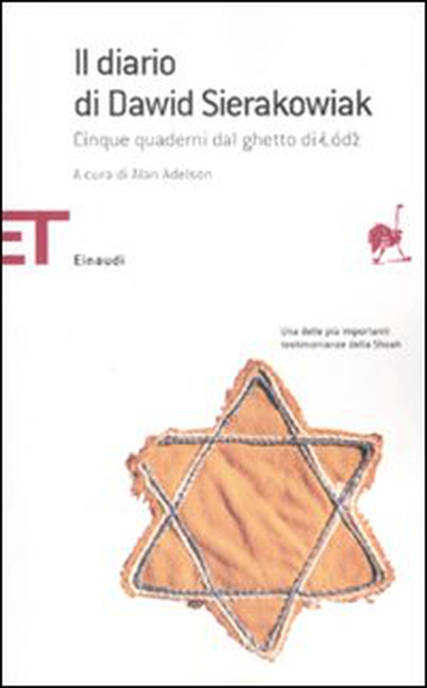 Il diario di Dawid Sierakowiak. Cinque quaderni dal ghetto di Lodz - Librerie.coop Il diario di Dawid Sierakowiak. Cinque quaderni dal ghetto di Lodz - Librerie.coop