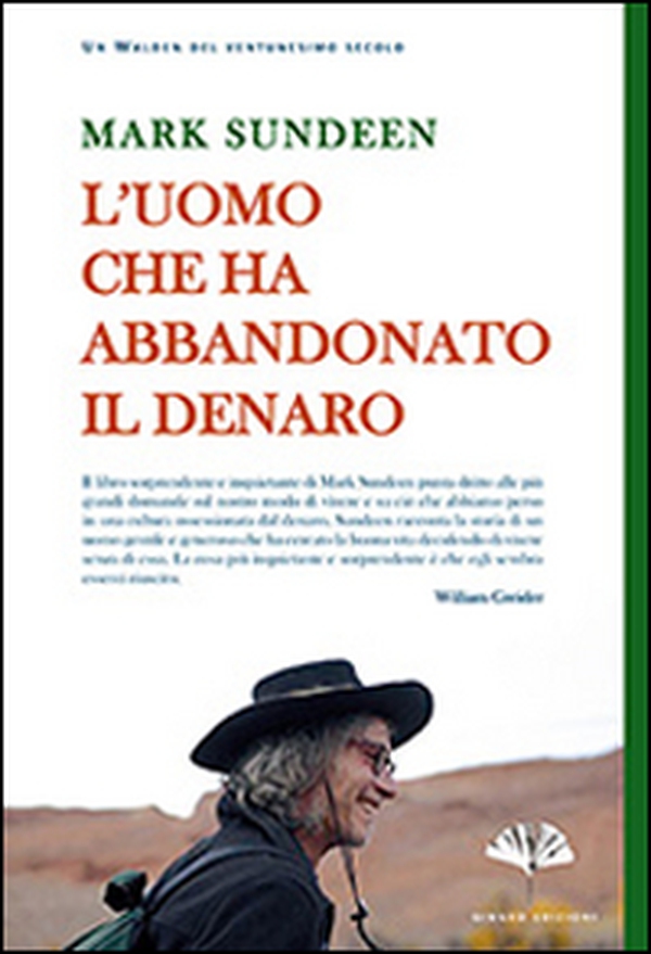 L'uomo che ha abbandonato il denaro - Librerie.coop L'uomo che ha abbandonato il denaro - Librerie.coop