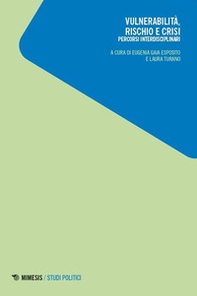 Vulnerabilità, rischio e crisi. Percorsi interdisciplinari - Librerie.coop